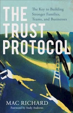 The Trust Protocol