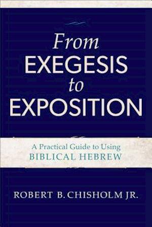 From Exegesis to Exposition