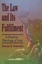 The Law and Its Fulfillment