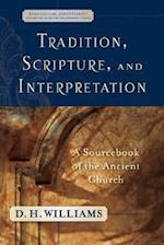 Tradition, Scripture, and Interpretation