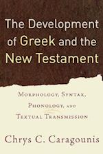 The Development of Greek and the New Testament