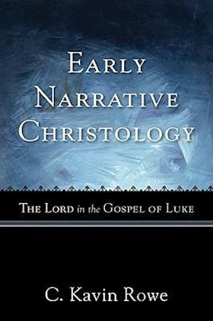 Early Narrative Christology