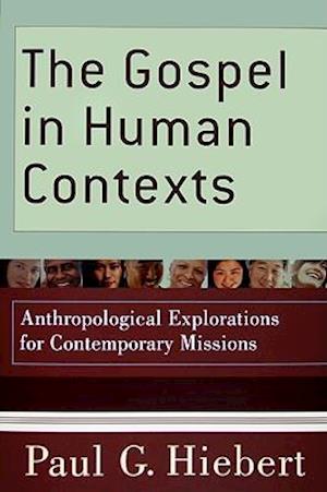 The Gospel in Human Contexts