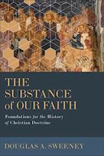 The Substance of Our Faith