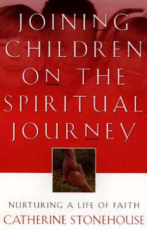 Joining Children on the Spiritual Journey