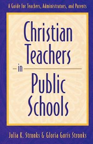 Christian Teachers in Public Schools