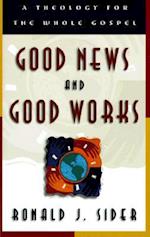 Good News and Good Works