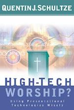 High-Tech Worship?