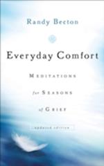 Everyday Comfort - Meditations for Seasons of Grief