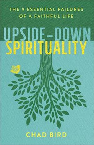 Upside-Down Spirituality