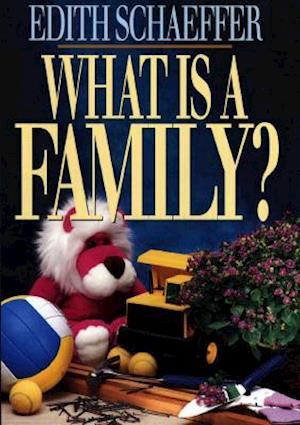 What Is a Family?