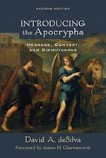 Introducing the Apocrypha – Message, Context, and Significance