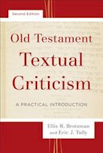 Old Testament Textual Criticism – A Practical Introduction