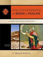 Encountering the Book of Psalms - A Literary and Theological Introduction