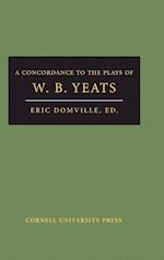 A Concordance to the Plays of W. B. Yeats