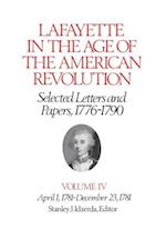 Lafayette in the Age of the American Revolution-Selected Letters and Papers, 1776-1790