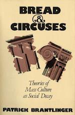 Bread and Circuses