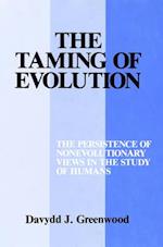 Taming of Evolution