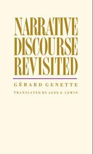 Narrative Discourse Revisited