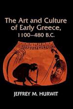 Art and Culture of Early Greece, 1100-480 B.C.