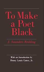 To Make a Poet Black
