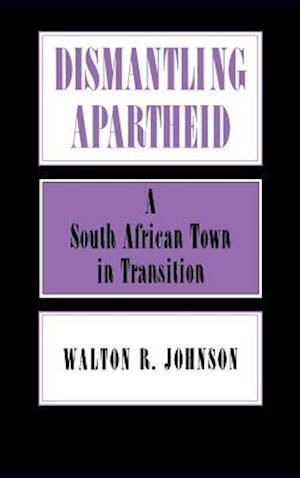 Dismantling Apartheid