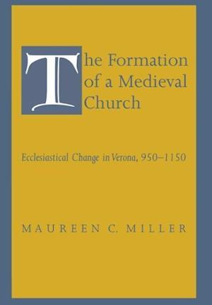 The Formation of a Medieval Church