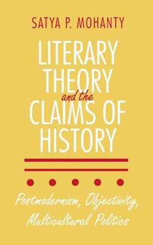 Literary Theory and the Claims of History