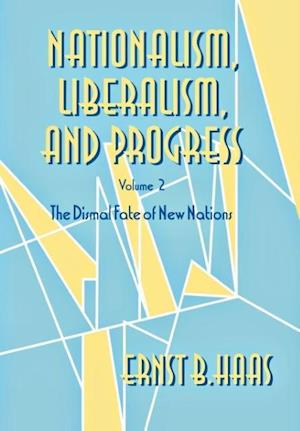 Nationalism, Liberalism, and Progress