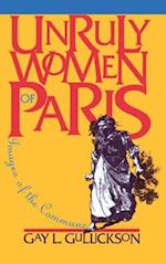 Unruly Women of Paris