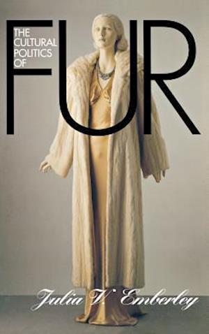 The Cultural Politics of Fur