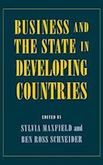 Business and the State in Developing Countries