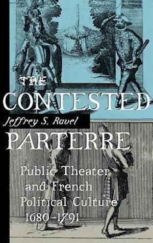 The Contested Parterre