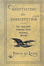 Negotiating the Constitution