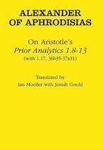 On Aristotle's "Prior Analytics 1.8-13"
