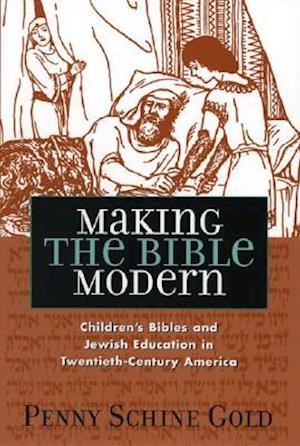 Making the Bible Modern