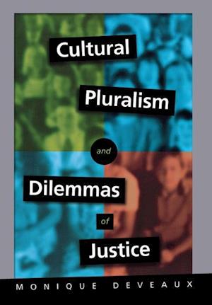 Cultural Pluralism and Dilemmas of Justice