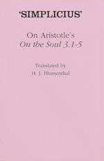 On Aristotle's "On the Soul 3.1-5"