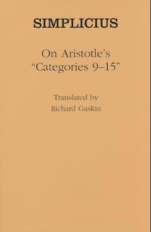 On Aristotle's "Categories 9-15"