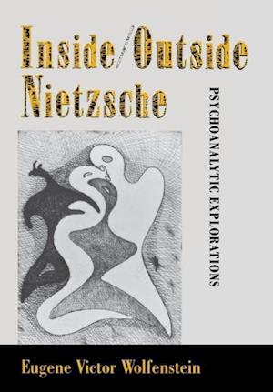 Inside/Outside Nietzsche