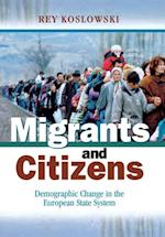 Migrants and Citizens