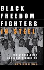 Black Freedom Fighters in Steel