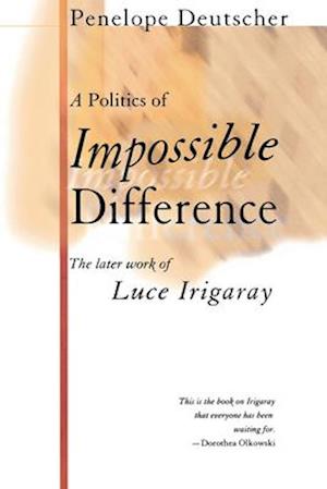 A Politics of Impossible Difference