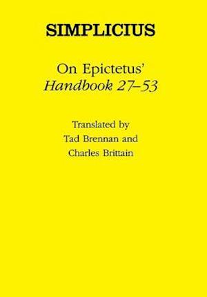 On Epictetus' "Handbook 27–53"