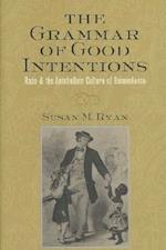 The Grammar of Good Intentions