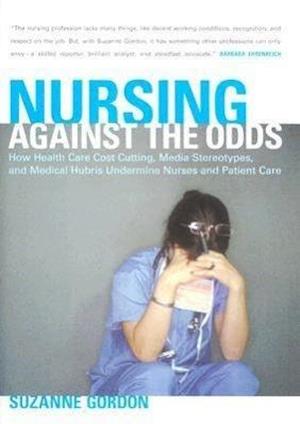 Nursing Against the Odds