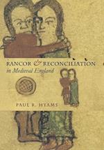 Rancor and Reconciliation in Medieval England