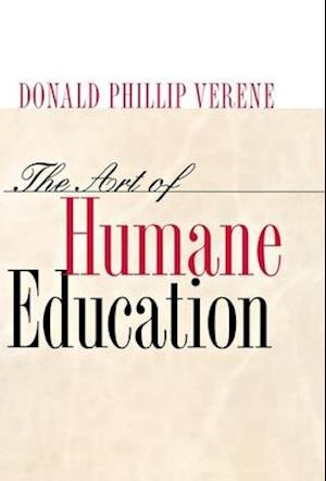 The Art of Humane Education