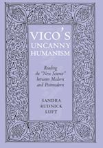 Vico's Uncanny Humanism