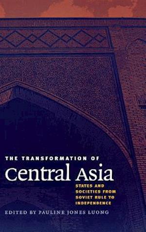 The Transformation of Central Asia